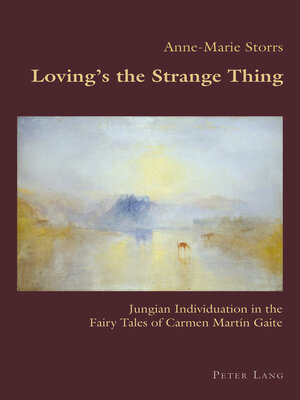 cover image of Loving's the Strange Thing